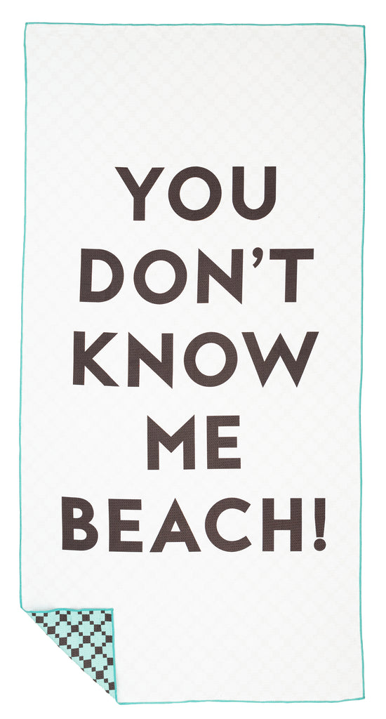 You Don't Know Me Beach